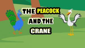 Moral Story : The Peacock and the Crane
