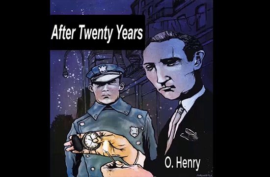 After Twenty Years - O. Henry
