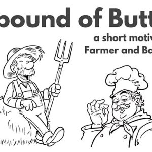 'The Baker and the Butter' short inspirational story