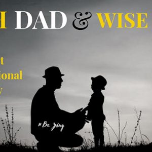 'Rich Dad & Wise Son' short inspirational story