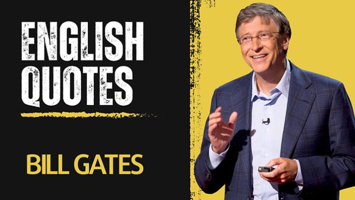 25 Famous Bill Gates Quotes