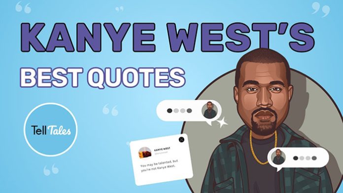 30 Best Kanye West Quotes